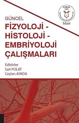 Güncel Fizyoloji-Histoloji ve Embriyoloji Çalışmaları