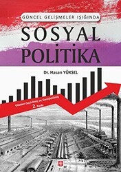 Güncel Gelişmeler Işığında Sosyal Politika - Ekin Basım Yayın