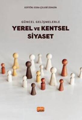Güncel Gelişmelerle Yerel Ve Kentsel Siyaset - 1