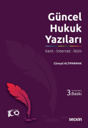Güncel Hukuk Yazıları - Seçkin Yayıncılık