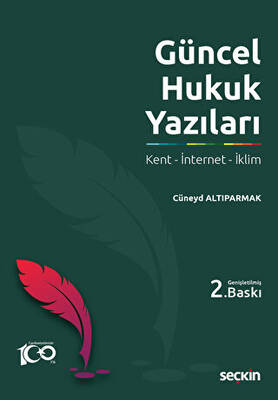 Güncel Hukuk Yazıları - 1