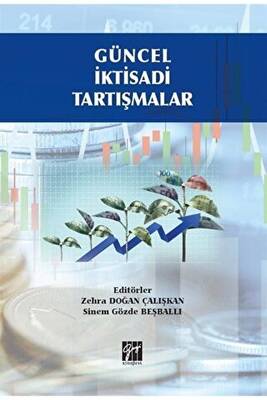 Güncel İktisadi Tartışmalar - 1