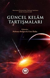 Güncel Kelam Tartışmaları - Marmara Üniversitesi İlahiyat Fakültesi Vakfı