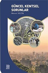 Güncel Kentsel Sorunlar - Bilsam Yayınları