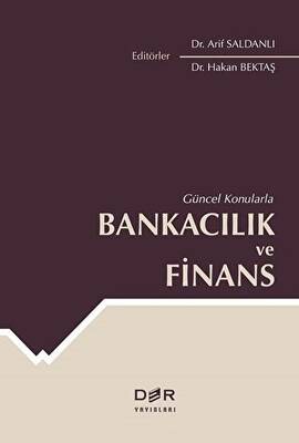 Güncel Konularla Bankacılık ve Finans - 1