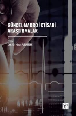 Güncel Makro İktisadi Araştırmalar - 1