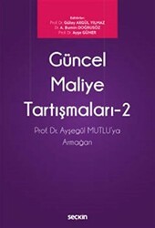 Güncel Maliye Tartışmaları -2 - Seçkin Yayıncılık