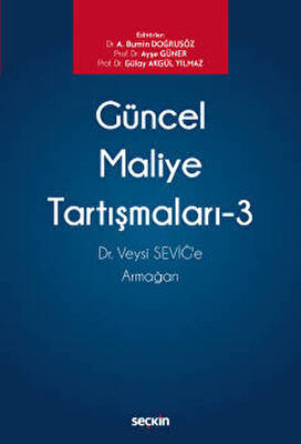 Güncel Maliye Tartışmaları – 3 - 1