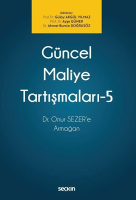 Güncel Maliye Tartışmaları - 5 - 1