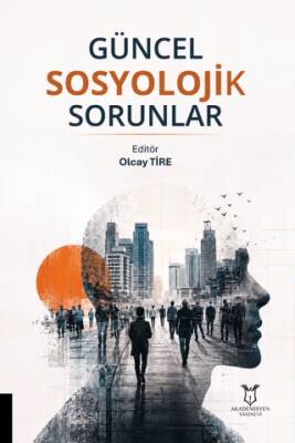 Güncel Sosyolojik Sorunlar - 1