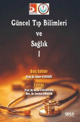 Güncel Tıp Bilimleri ve Sağlık 1 - 1