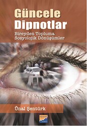 Güncele Dipnotlar - Siyasal Kitabevi