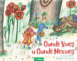 Gunde Xweş u Gunde Nexweş - 1