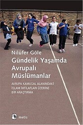 Gündelik Yaşamda Avrupalı Müslümanlar - Metis Yayınları