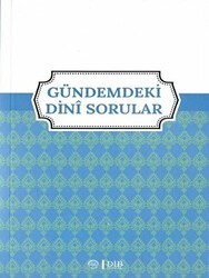 Gündemdeki Dini Sorular - Diyanet İşleri Başkanlığı