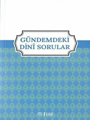 Gündemdeki Dini Sorular - 1