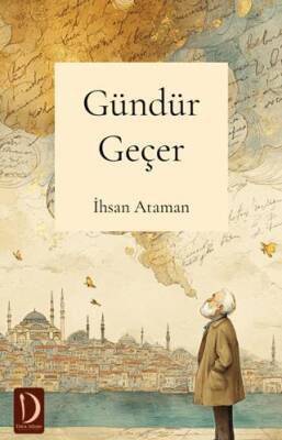 Gündür Geçer - 1