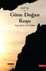 Güne Doğan Koşu - Hece Yayınları