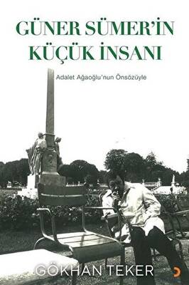 Güner Sümer’in Küçük İnsanı - 1