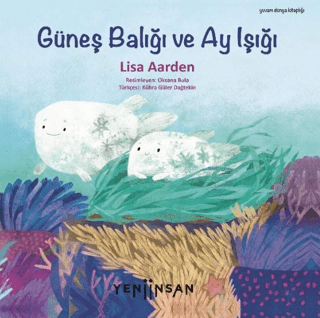 Güneş Balığı ve Ay Işığı - 1