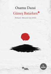 Güneş Batarken - Sel Yayıncılık