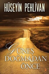 Güneş Doğmadan Önce - Cinius Yayınları