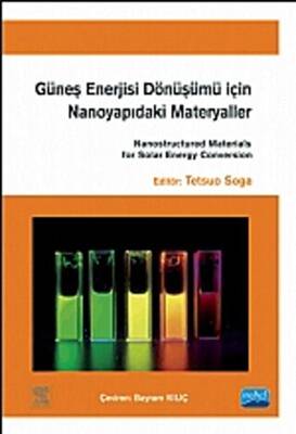 Güneş Enerjisi Dönüşümü için Nanoyapıdaki Materyaller - 1