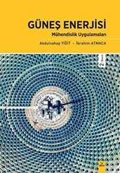 Güneş Enerjisi - Mühendislik Uygulamaları - Dora Basım Yayın