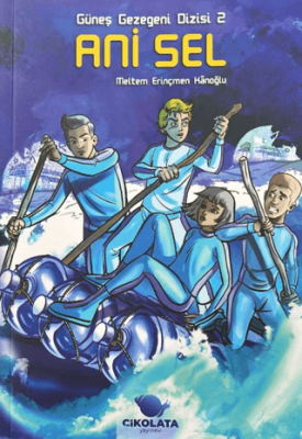 Güneş Gezegeni Dizisi 2 : Ani Sel - 1