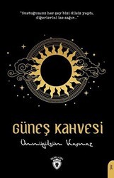 Güneş Kahvesi - Dorlion Yayınları