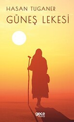 Güneş Lekesi - Gece Kitaplığı