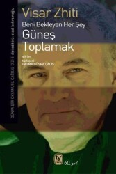 Güneş Toplamak - Tekin Yayınevi