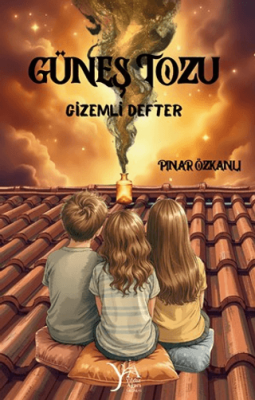 Güneş Tozu - Gizemli Defter - 1