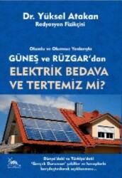 Güneş ve Rüzgardan Elektrik Bedava Ve Tertemiz Mi? - Sarmal Kitabevi