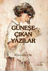 Güneşe Çıkan Yazılar - Kuytu Yayınları