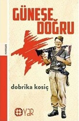 Güneşe Doğru - Yar Yayınları