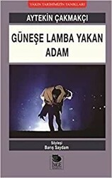 Güneşe Lamba Yakan Adam - İmge Kitabevi Yayınları
