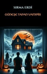 Güneşe Tapan Vampir - Denizkızı Yayınları