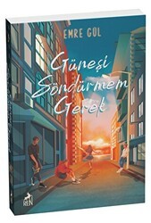 Güneşi Söndürmem Gerek - Ren Kitap
