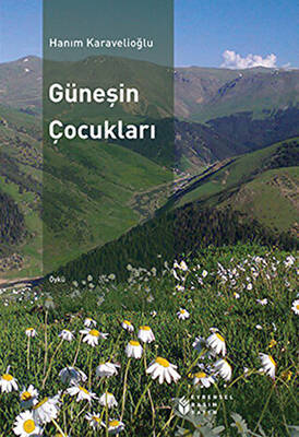 Güneşin Çocukları - 1