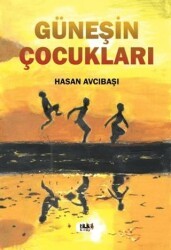 Güneşin Çocukları - Tilki Kitap