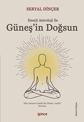 Güneş`in Doğsun - Günçe Yayınları