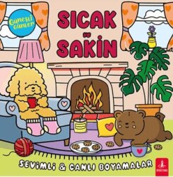 Güneşli Günler - Sıcak ve Sakin - Sevimli Canlı Boyamalar - Büyülü Fener Yayınları