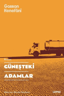 Güneşteki Adamlar - 1