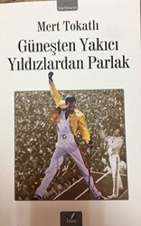Güneşten Yakıcı Yıldızlardan Parlak - İzan Yayıncılık
