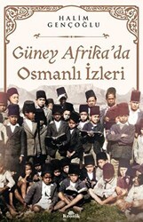 Güney Afrika’da Osmanlı İzleri - Kronik Kitap