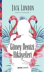 Güney Denizi Hikayeleri - Alfa Yayınları