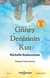Güney Denizinin Kızı - Yeni İnsan Yayınevi