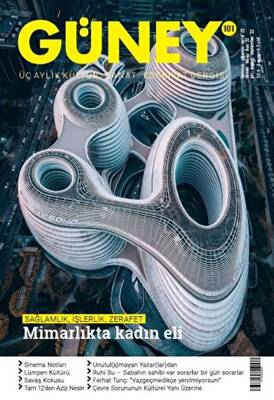 Güney Dergisi Sayı: 101 Temmuz - Ağustos - Eylül 2022 - 1
