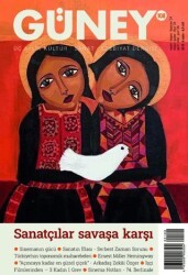 Güney Dergisi Sayı: 108 Nisan - Mayıs - Haziran 2024 - Güney Dergisi